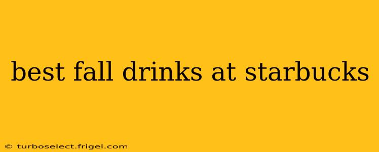 best fall drinks at starbucks