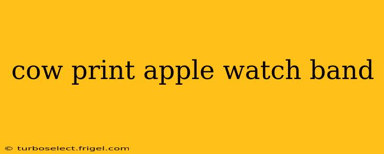 cow print apple watch band