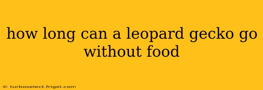how long can a leopard gecko go without food