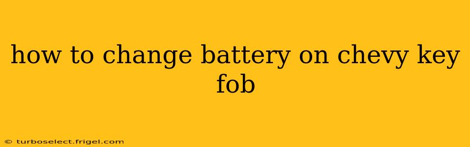 how to change battery on chevy key fob