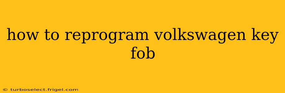 how to reprogram volkswagen key fob