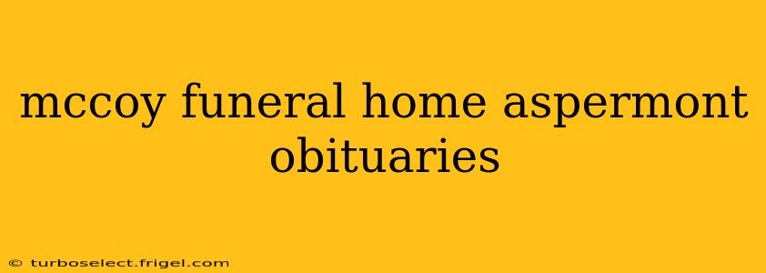mccoy funeral home aspermont obituaries