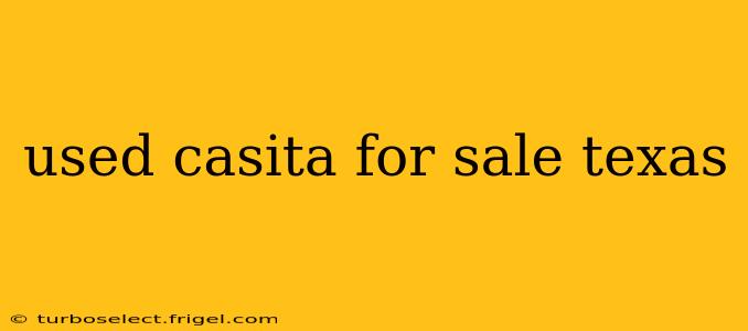 used casita for sale texas