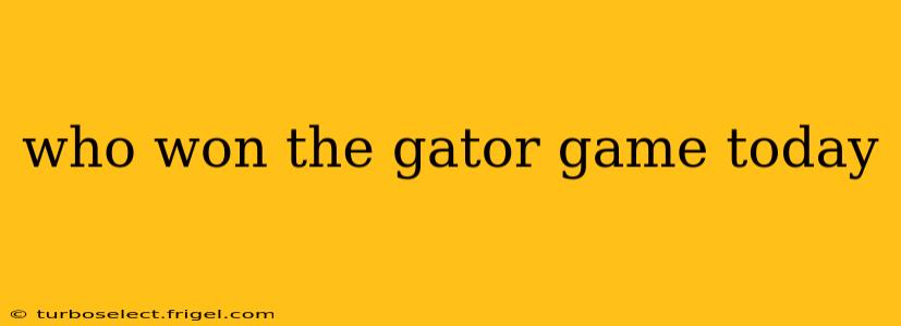 who won the gator game today